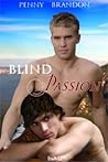 Blind Passion by Penny Brandon