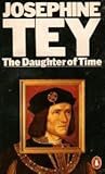 The Daughter of Time by Josephine Tey