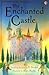 The Enchanted Castle (Usborne Young Reading Series 2)