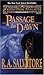 Passage to Dawn by R.A. Salvatore