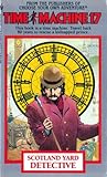 Scotland Yard Detective (Time Machine, #17)
