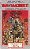 Caravan to China (Time Machine, #21)