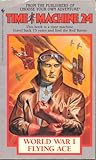 World War I Flying Ace (Time Machine, #24)