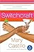 Switchcraft
