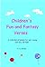 Children's Fun And Fantasy Verses