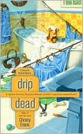 Drip Dead (A Georgiana Neverall Mystery #3)
