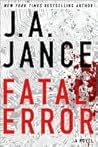 Fatal Error by J.A. Jance