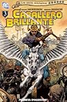 Siete Soldados: Caballero Brillante (Los Siete Soldados de la Victoria #3 de 7)