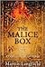 Malice Box