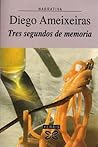 Tres segundos de memoria