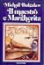 Il maestro e Margherita by Mikhail Bulgakov