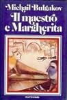 Il maestro e Margherita by Mikhail Bulgakov