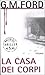 La casa dei corpi (Frank Corso, #3)