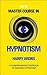 New Master Course in Hypnotism by Henry Arons