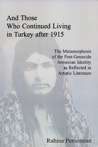 And Those Who Continued Living in Turkey After 1915
