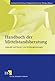 Handbuch der Mittelstandsberatung by Tom Sommerlatte