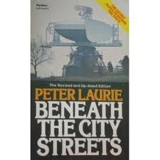 Beneath the city streets: A private enquiry into government preparations for national emergency (Paperback)