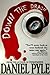 Down the Drain by Daniel Pyle