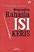 Mengungkap Rahasia Isi Keris by Bambang Harsrinuksmo