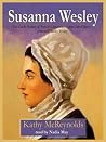 Susanna Wesley by Kathy McReynolds