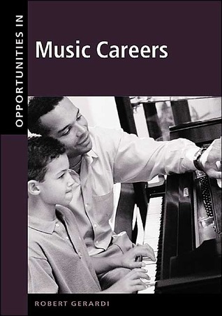 Opportunities in Music Careers, Revised Edition (Hardcover)
