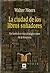 La ciudad de los libros soñadores by Walter Moers