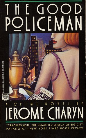 The Good Policeman (Isaac Sidel #5)
