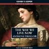 The Way We Live Now