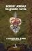 La grande caccia by Robert Jordan