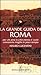 La grande guida di Roma per chi ama la città eterna e vuole conoscerla meglio in poco tempo