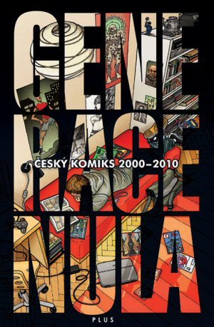Generace nula: Český komiks 2000-2010 (Hardcover)