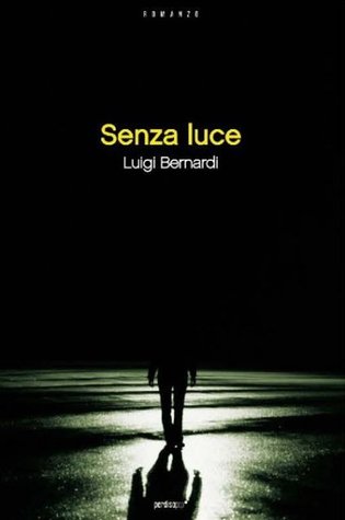 Senza luce (Paperback)