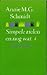 Simpele zielen en nog wat by Annie M.G. Schmidt