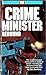 Crime Minister: Rebound - Book #3
