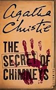The Secret of Chimneys (Superintendent Battle, #1)