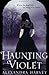 Haunting Violet