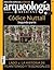 Códice Nuttall, lado 2: La historia de Tilantongo y Teozacoalco (Especial Arqueología Mexicana n. 29)