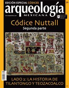Códice Nuttall, lado 2: La historia de Tilantongo y Teozacoalco (Especial Arqueología Mexicana n. 29)