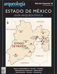 Estado de México. Guía arqueológica (Especial Arqueología Mexicana n. 35)