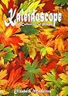 Kaleidoscope: A Collection of Poems