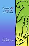 Banana Heart Summer by Merlinda Bobis