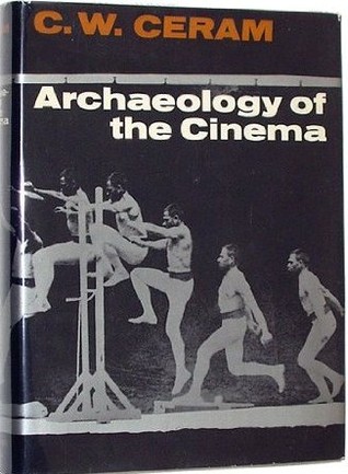 Archaeology of the Cinema (Hardcover)