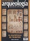 La Matrícula de Tributos (Especial Arqueología Mexicana n. 14) La Matrícula de Tributos (Especial Arqueología Mexicana n. 14)