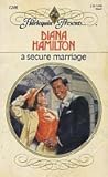 A Secure Marriage by Diana Hamilton A Secure Marriage by Diana Hamilton