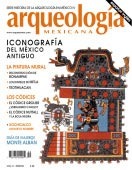 Iconografía del Mexíco antiguo (Arqueología Mexicana, mayo-junio 2002,  Volumen X, n. 55)
