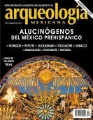 Alucinógenos del México Prehispánico (Arqueología Mexicana, enero-febrero 2003, Volumen X, n. 59)