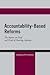 Accountability-Based Reform...