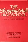 The Shopping Mall High School: Winners and Losers in the Educational Marketplace