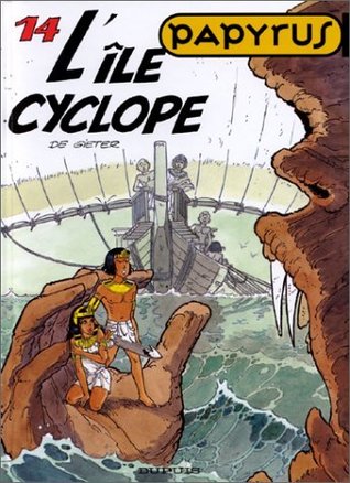 L'Île Cyclope (Papyrus, #14)