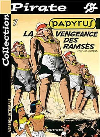 La Vengeance de Ramsès (Papyrus,#7)
